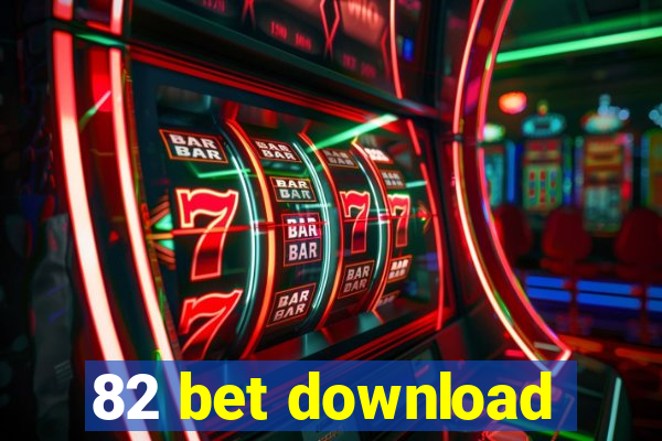 82 bet download